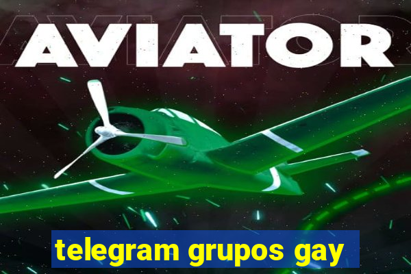 telegram grupos gay